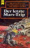 [Magazine of Fantasy & SF 90] • Der letzte Mars-Trip